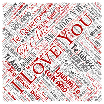Vector conceptual sweet romantic I love you multilingual message square red word cloud isolated background. Collage of valentine day, romance affection, happy emotion or passion lovely concept design
