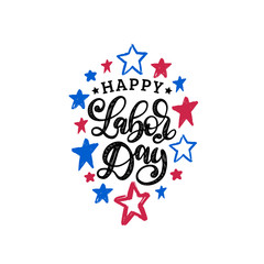 Happy Labor Day,hand lettering on stars background. Vector illustration of USA holiday for greeting card,festive poster.