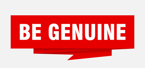 be genuine