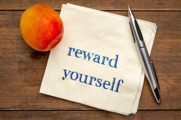 reward yourself reminder on napkin