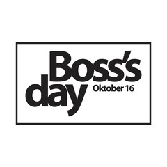 Boss's Day Vector Template Design Illustration