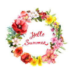 Floral wreath with blooming flowers, field grass. Watercolor round border with lettering quote Hello summer 