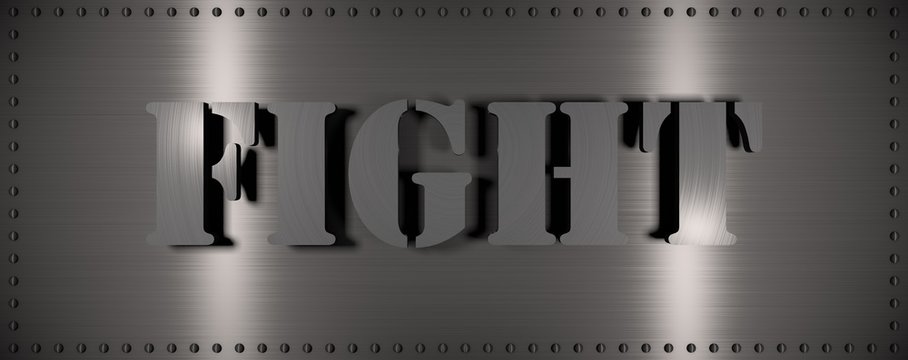 Brushed steel plate with rivets around it and the word "FIGHT" , useful for many applications