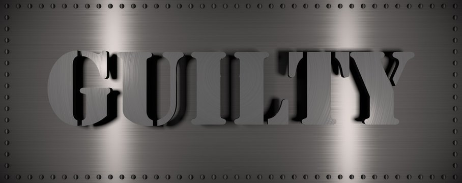 Brushed steel plate with rivets around it and the word "GUILTY" , useful for many applications