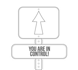 you are in control line street sign