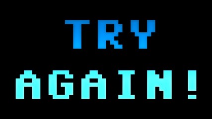 The text Try Again, 8 bit retro style.

