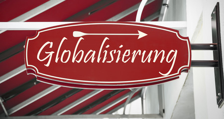 Schild 312 - Globalisierung
