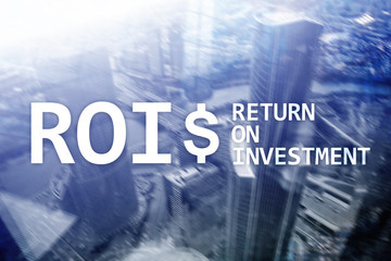 ROI - Return on investment, Financial market and stock trading concept.