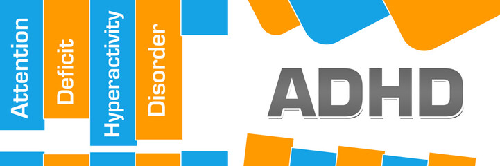 ADHD - Attention Deficit Hyperactivity Disorder Orange Blue Abstract Shapes Horizontal 