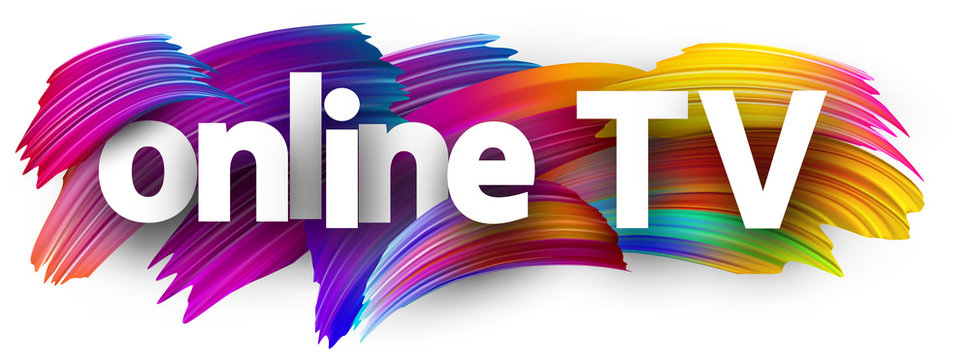 Online TV sign with colorful brush strokes.
