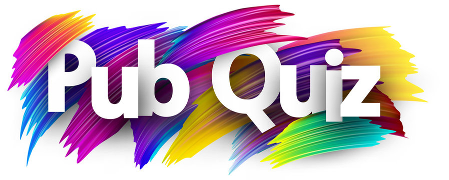 Pub quiz sign with colorful brush strokes.