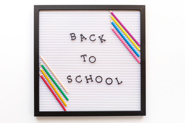 Back to school notice on message board.