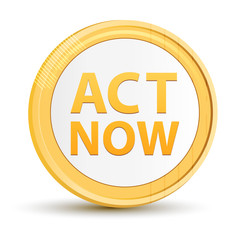 Act Now gold round button