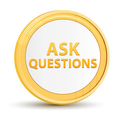 Ask Questions gold round button