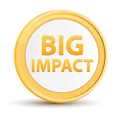 Big Impact gold round button