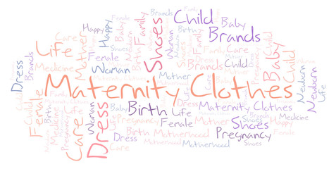 Obraz premium Maternity Clothes word cloud.