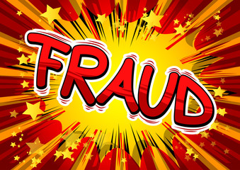 Fraud - Vector illustrated comic book style phrase.