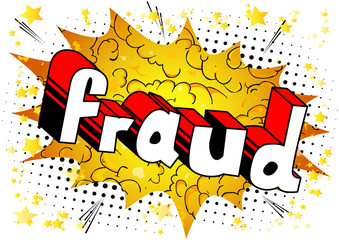 Fraud - Vector illustrated comic book style phrase.