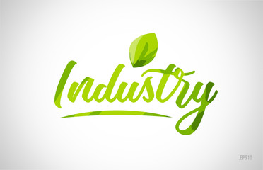 industry green leaf word on white background
