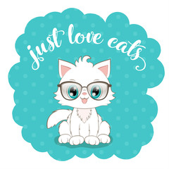 Cute cartoon white kitten in glasses with hand drawn lettering. Vector Illustration
