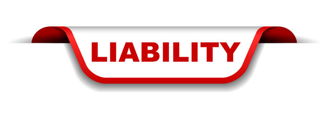 red and white banner liability
