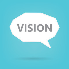 vision concept on a speech bubble- vector illustration