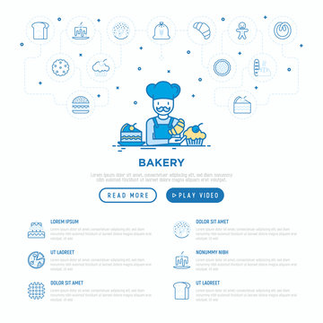Bakery concept: baker with croissant. Thin line icons: toast bread, pancakes, flour,, donut, pretzel, cookies, gingerbread man, cupcake, pizza, waffle. Modern vector illustration, web page template.