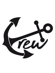 mannschaft crew team freunde anker boot schiff schwimmen meer matrose kapitän segeln segelschiff seemann yacht reise wasser verein club segelboot