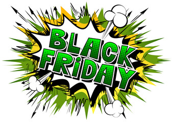 Black Friday - Comic book style word on abstract background.