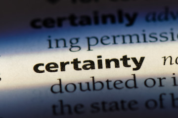  certainty