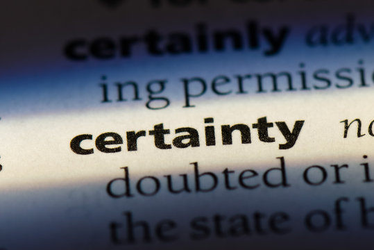  Certainty