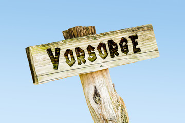 Schild 329 - Vorsorge