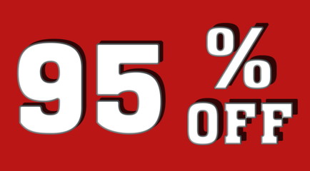 95 % Percent Discount, Sale Up, Special Offer, Trade off, Promotion concept
