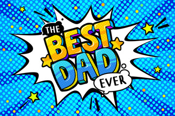 Best dad message in sound speech bubble