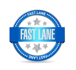 Fast lane Seal stamp message concept