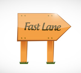 Fast lane Wood sign concept illustration