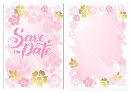 Modern calligraphy lettering of Save the date in pink on background decorated with pink and golden flowers and leaves and decorative frame of flowers for invitation, event, wedding, postcard, template