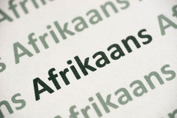 word Afrikaans  language printed on paper macro