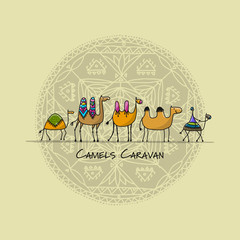 Camels caravan, sketch for your design
