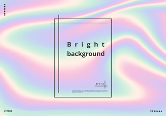 Bright multicolored holographic background with space for text. Vector illustration