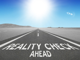 Reality Check Ahead caution concept