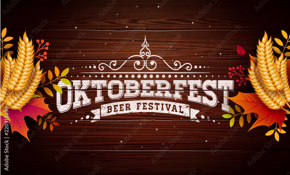 Wall mural Oktoberfest Banner Illustration with Typography Lettering on Vintage Wood Background. Vector Traditional German Beer Festival Design Template with Wheat and Autumn Leaves for Greeting Card, Invitation