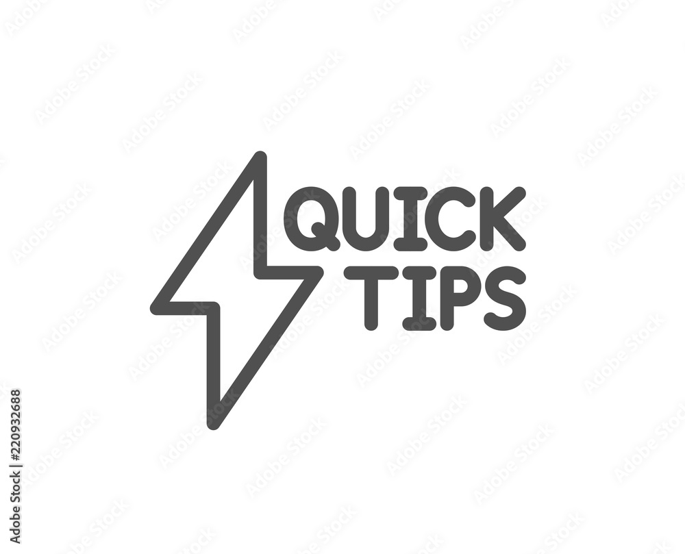 Poster quick tips line icon. helpful tricks sign. tutorials with lightning or energy symbol. quality design