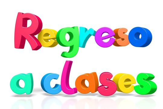 Back to school (English)/ Regreso a clases (Spanish)