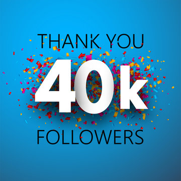Thank you, 40k followers. Card with colorful confetti.