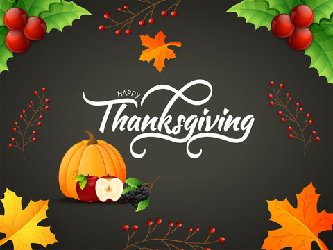 Happy Thanksgiving greeting card design with fruit elements and decorated maple leaves on grey background.