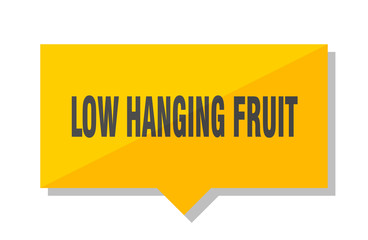 low hanging fruit price tag
