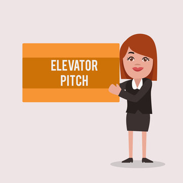 Handwriting Text Elevator Pitch. Concept Meaning A Persuasive Sales Pitch Brief Speech About The Product.