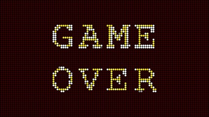 A game over jumbotron screen. Round LED dots retro style.
