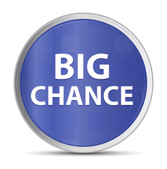 Big Chance blue round button